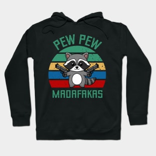 Raccoon Pew Pew Madafakas Vintage Hoodie